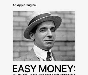 Easy Money: The Charles Ponzi Story (2025)