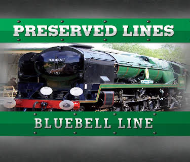 Preserved Lines - Bluebell Railway (2010)