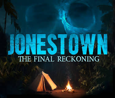 Jonestown: The Final Reckoning (2024)