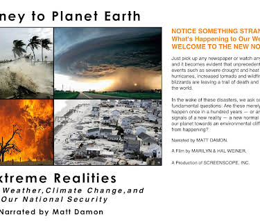 Journey to Planet Earth: Extreme Realities: Severe Weather, Climate Change, and Our National Security (2014)