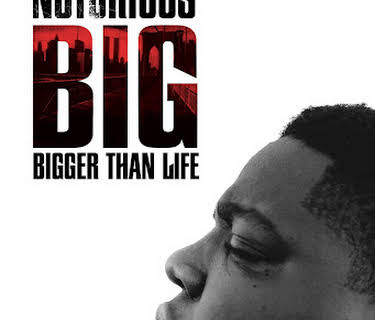 Notorious B.I.G. Bigger Than Life (2007)