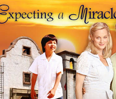 Expecting a Miracle (2009)