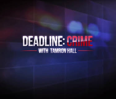 Deadline: Crime with Tamron Hall