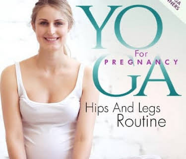 Yoga for Pregnancy: Hips and Legs Routine (2022)