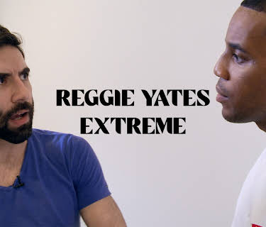 Reggie Yates Extreme