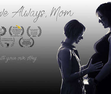 Love Always, Mom (2019)
