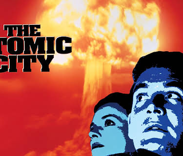 ATOMIC CITY (1952)