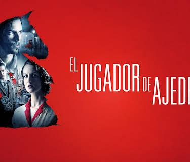 EL Jugador de Ajedrez (2017)