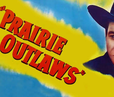 Prairie Outlaws (1945)