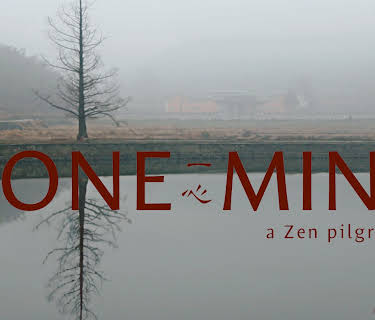 One Mind - a zen pilgrimage (2017)