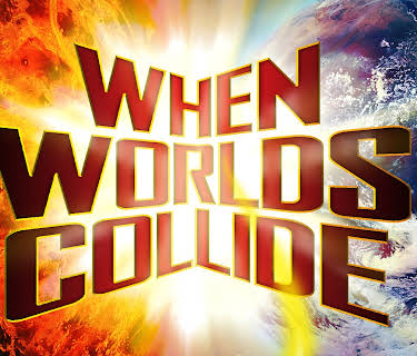 When Worlds Collide (1951)