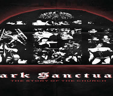 Dark Sanctuary: The Story Of The Church (2025)
