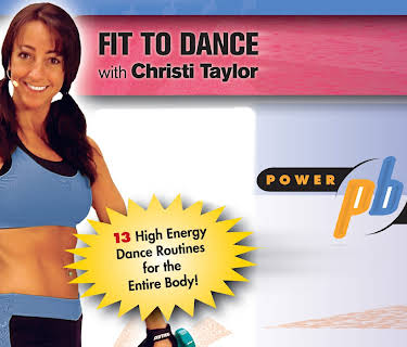 Power Body: Fit to Dance with Christi Taylor