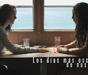 Los Días Más Oscuros de Nosotras (2021)