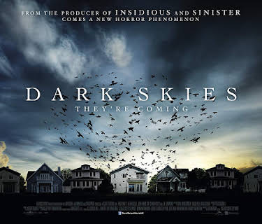 Dark Skies (2013)