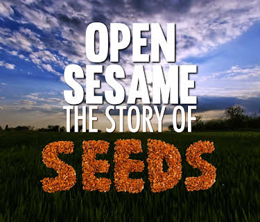 Open Sesame: The Story of Seeds (2014)