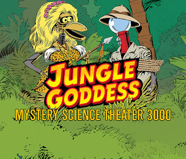 Mystery Science Theater 3000: Jungle Goddess (2014)
