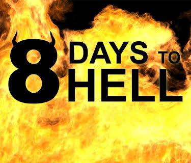8 Days to Hell (2022)