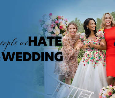 The People We Hate At The Wedding (2022)