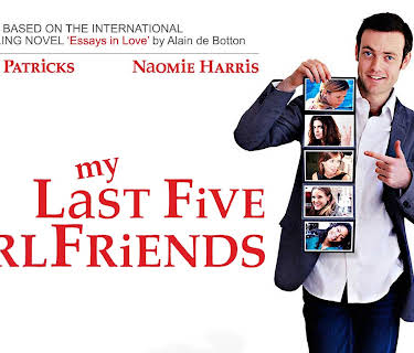 My Last Five Girlfriends (2009)