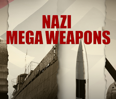Nazi Mega Weapons, Volume One
