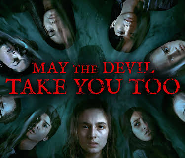 May The Devil Take You Too (2020)