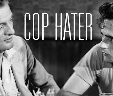 Cop Hater (1958)