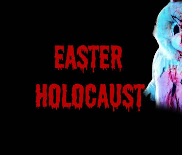 Easter Holocaust (2020)