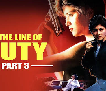 In the Line of Duty 3 (1988)