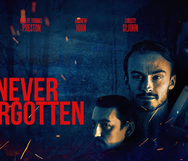 Never Forgotten (2022)