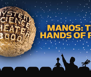 Mystery Science Theater 3000: Manos: The Hands of Fate (1988)