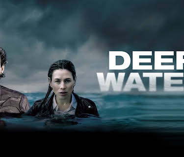 Deep Water