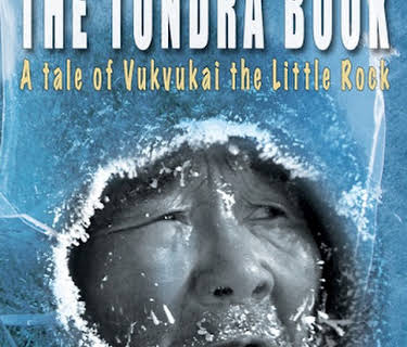 The Tundra Book: A Tale of Vukvukai, the Little Rock (2014)