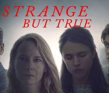 Strange But True (2019)