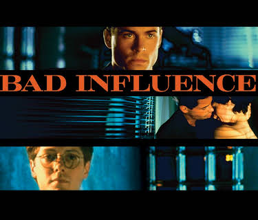 Bad Influence (1990)