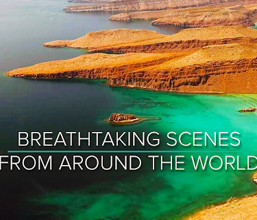 Breathtaking Scenes from Around the World