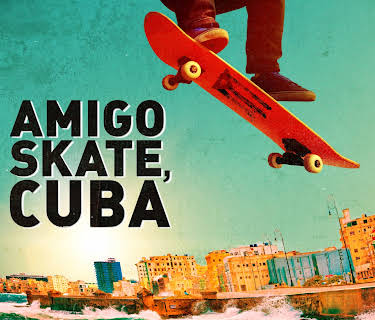 Amigo Skate, Cuba (2020)