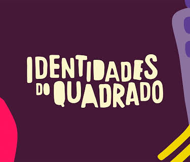 Identidades do Quadrado