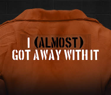 I Almost Got Away with It Season 1