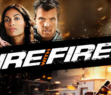 Fire With Fire (2012)