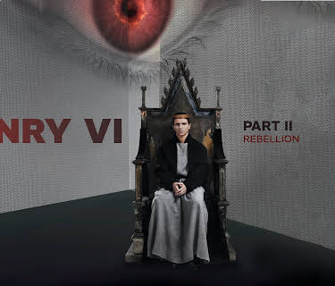Henry VI - Part II: Rebellion (2022)