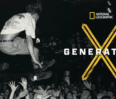 X: The Generation That Changed the World