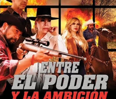 Entre el poder y la ambición (2021)