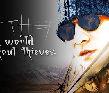 A World Without Thieves (2004)