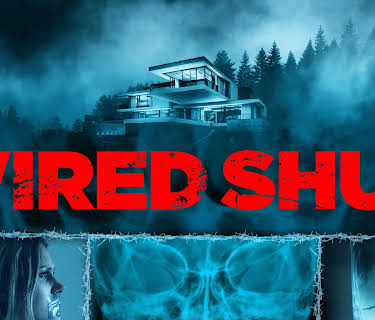 Wired Shut (2021)