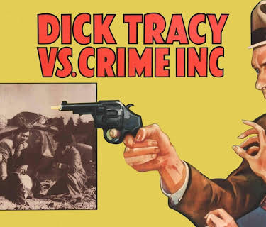 Dick Tracy VS. Crime, Inc