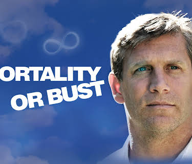 Immortality or Bust (2019)