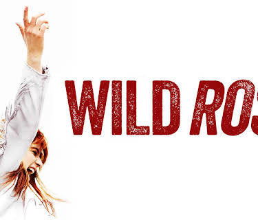 Wild Rose (2019)