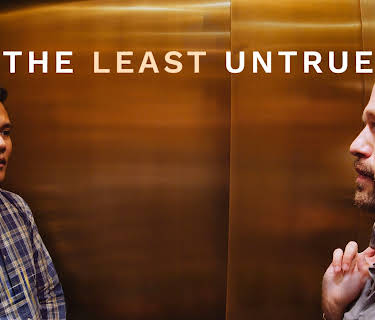 The Least Untrue (2022)