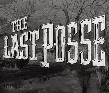 The Last Posse (1953)